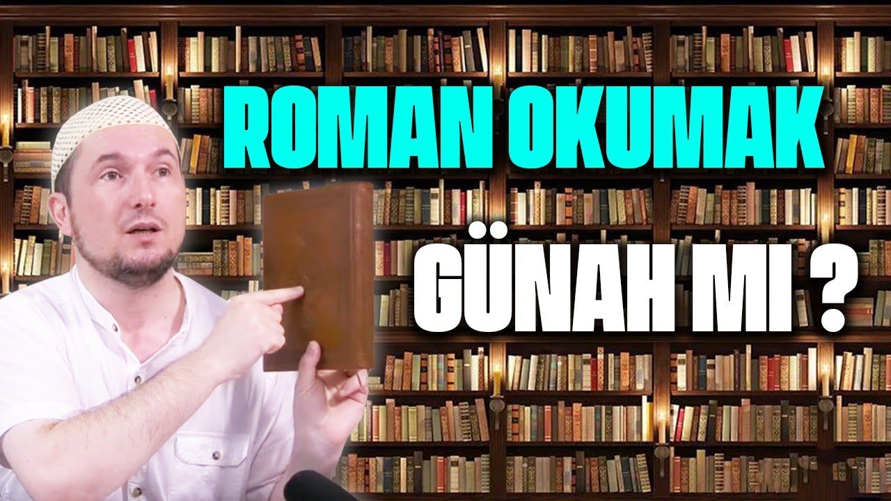 ROMAN OKUMAK GÜNAH MI? / Kerem Önder