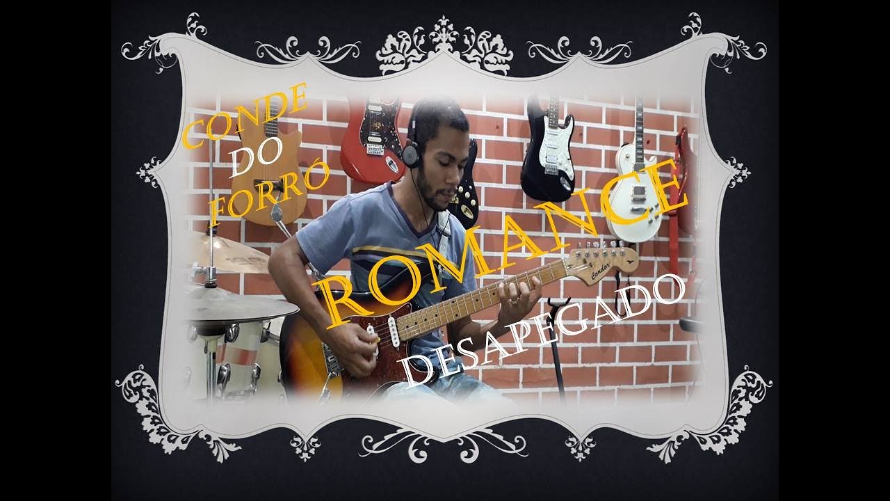 ROMANCE DESAPEGADO - CONDE DO FORR&Oacute;  (COVER) - CLOVES OLIVER
