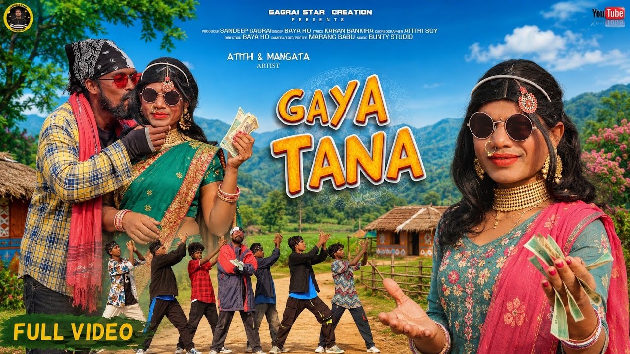 Gaya Tana //(Full Video)// New Ho Munda Video 2026//Atithi Soy, Mangata //Singer -Baya Ho // Gagrai