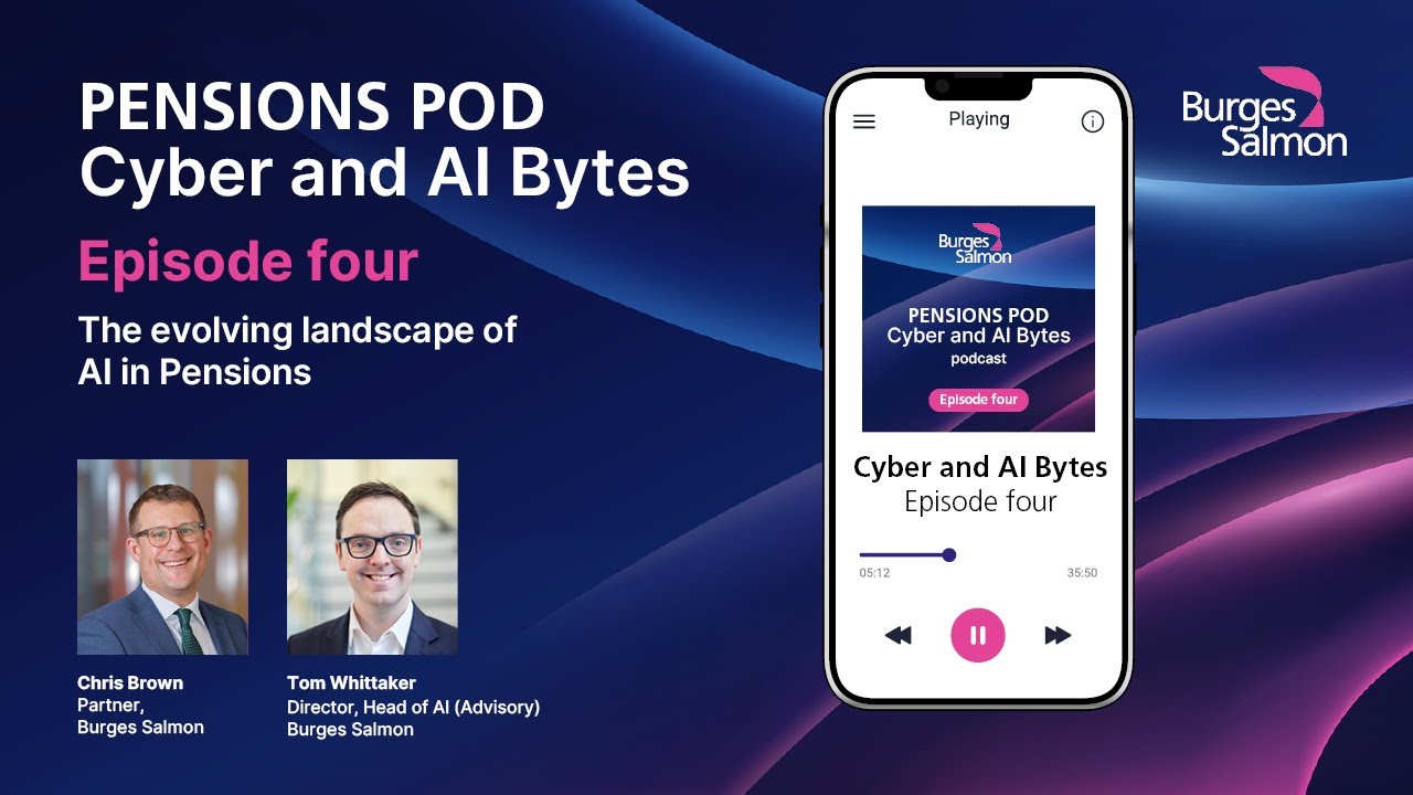 Cyber and AI Bytes - The evolving landscape of AI in Pensions