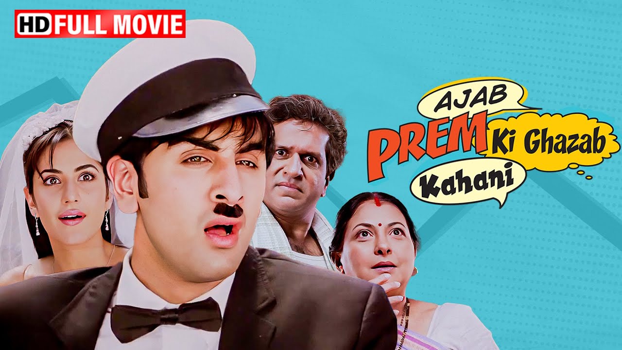 प्यार में दोस्ती और दोस्ती में इश्क़ - Ajab Prem Ki Ghazab Kahani (Full Movie) - Ranbir Kapoor - HD