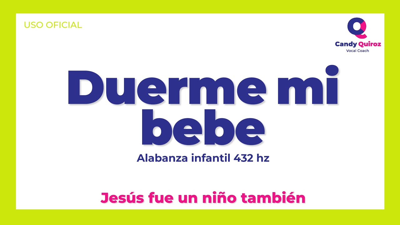 DUERME MI BEBE | Jesús fue un niño también | 432 HZ