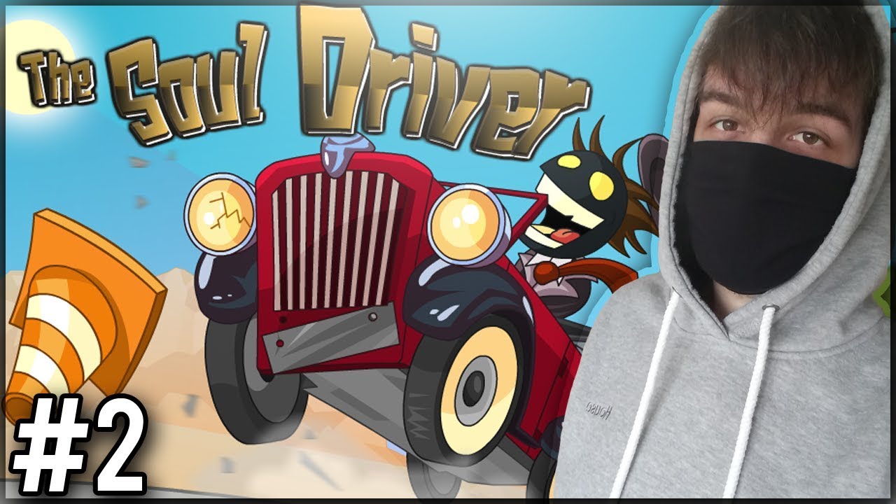 CZY TO BĘDZIE GIERKA BEZ PORAŻKI?! - The Soul Driver #2