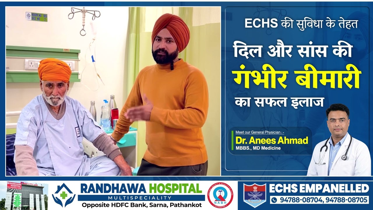 Sub. Hon. Capt. Manjeet Singh's father, Best Heart & Lung Care at Randhawa Hospital | #Border2 #ECHS