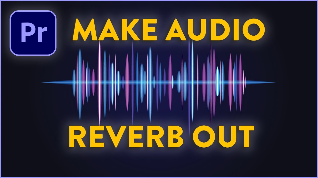 How to Make Sound Reverb out in Premiere Pro 2020 Tutorial