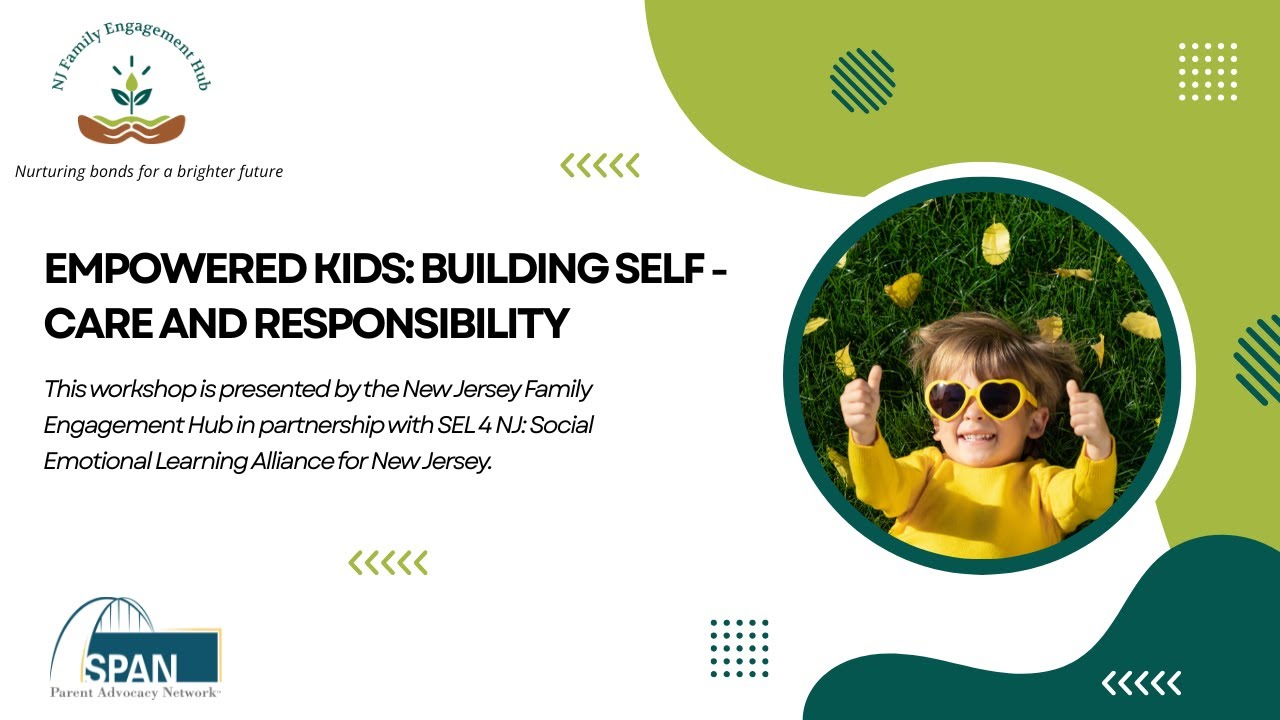 Empowering Kids: Self-Care and Responsibility
