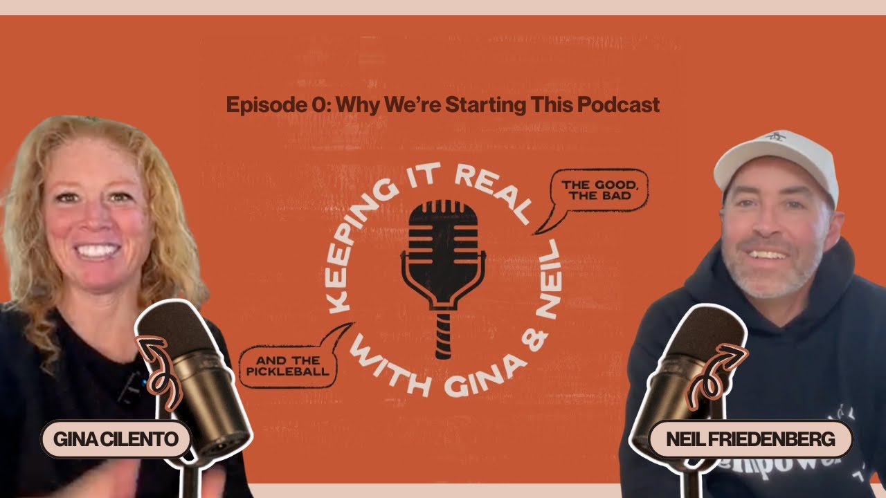 Welcome to Keeping it Real with Gina & Neil | Pickleball Podcast Intro