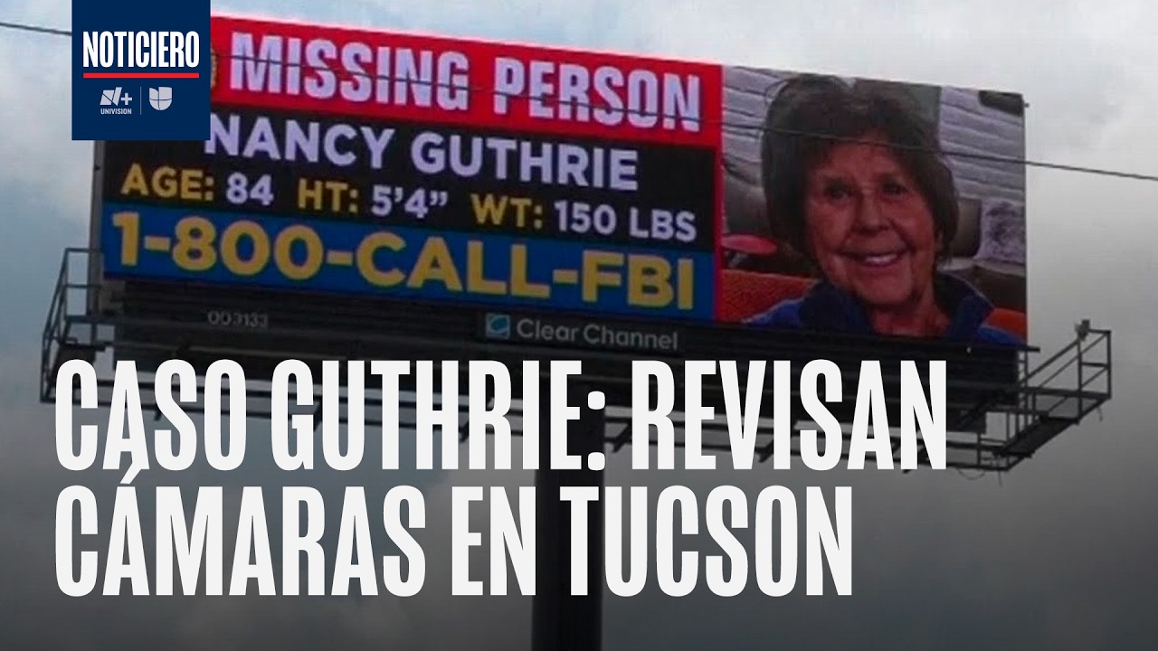 Caso Nancy Guthrie día 24: Sospechoso del secuestro habría acechado un mes antes