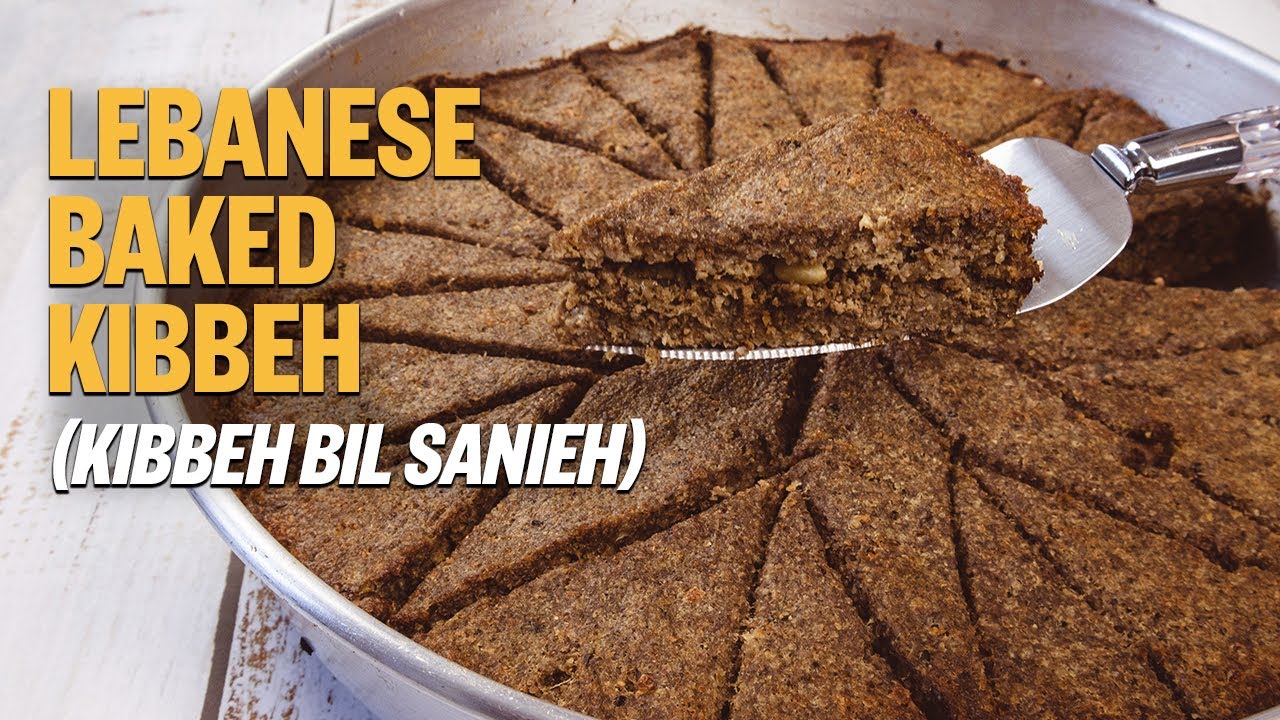 Lebanese Baked Kibbeh (Kibbeh bil Sanieh) / طريقة تحضير كبة بالصينية بكل تفاصيلها واسرار نجاحها
