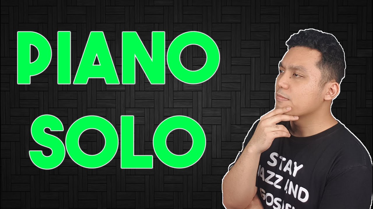 Cara Membuat Piano Solo Improvisasi 