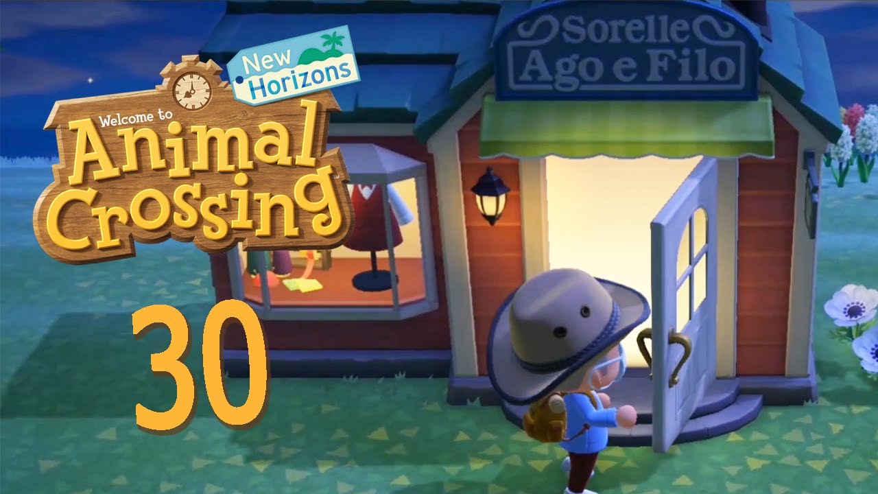 Animal Crossing New Horizons ITA [Gameplay 30 - Sorelle Ago e Filo!]