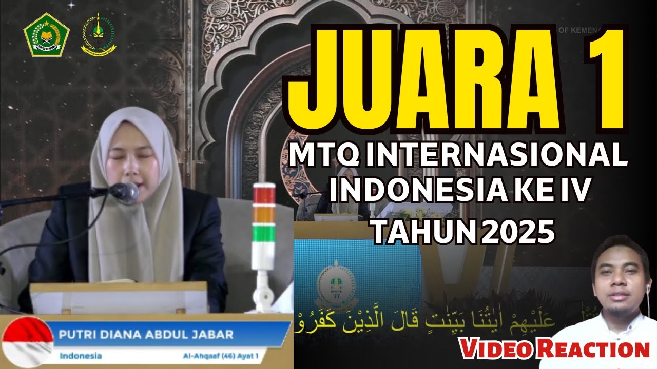 PUTRI DIANA ABDUL JABAR | JUARA 1 MTQ INTERNASIONAL INDONESIA KE 4 TAHUN 2025 | Video Reaction