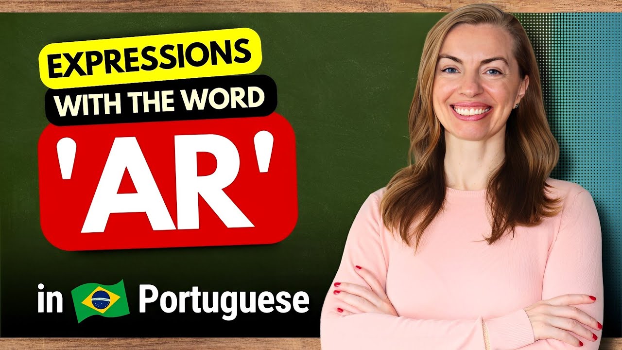 10 Must-Know Expressions with AR in Brazilian Portuguese