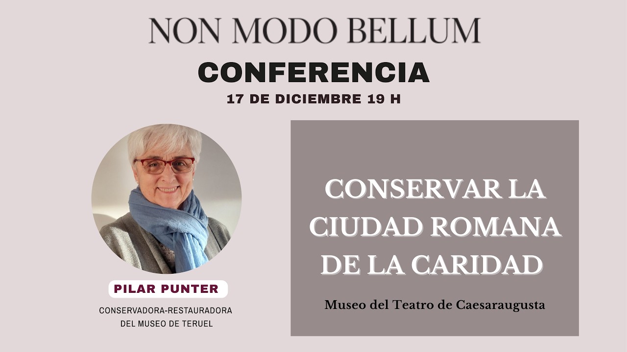 Conferencia Conservar la ciudad romana de La Caridad con Pilar Punter Gómez
