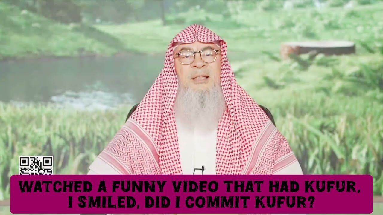 Watched a funny video that had kufr I smiled, did I commit kufr? #kufr #islam #hijab assim al hakeem