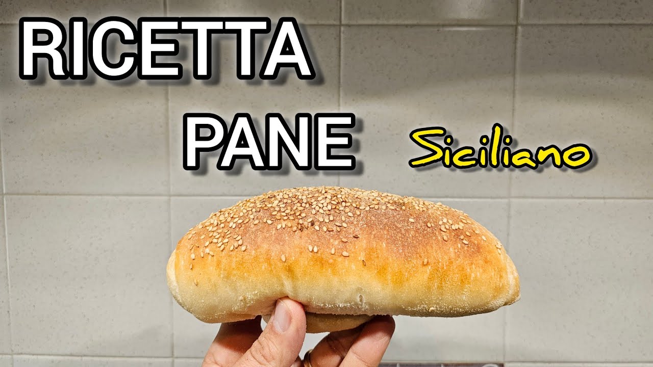 Il Vero Pane Siciliano Fatto in Casa – Ricetta Tradizionale