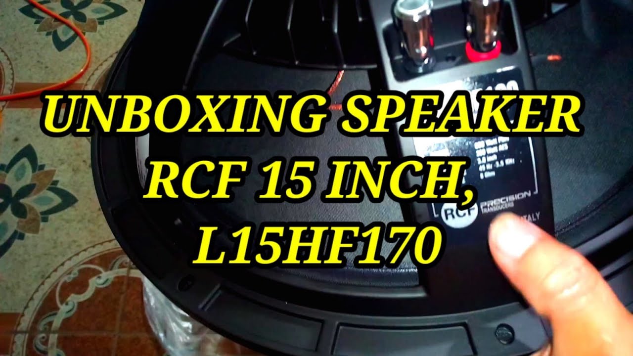 UNBOXING SPEAKER RCF L15HF170