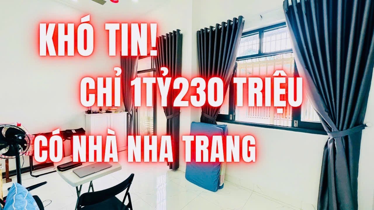 ( đã bán ) KHÓ TIN! Nhà 71m2 ngang 5m full nội thất mà chỉ 1,23 tỷ sổ full thổ cư tại Nha Trang