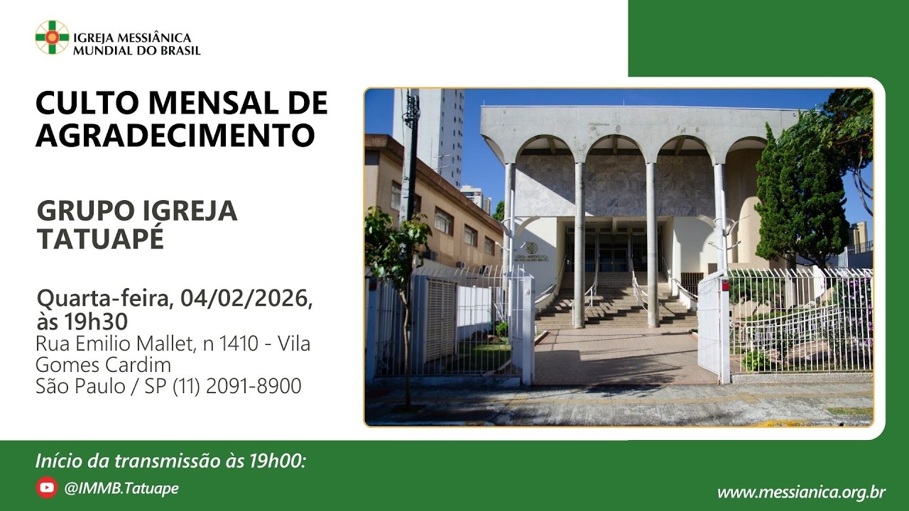 Culto Mensal de Agradecimento | Igreja Tatuapé (SP) - 04/02/26