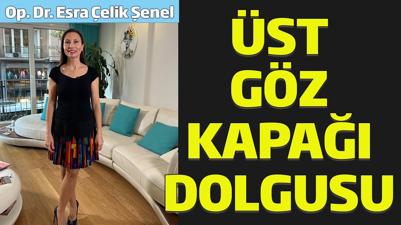 Üst Göz Kapağı Dolgusu