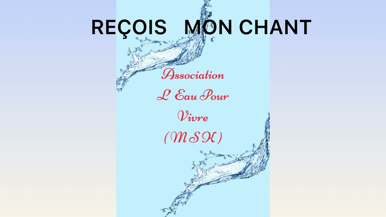REÇOIS MON CHANT
