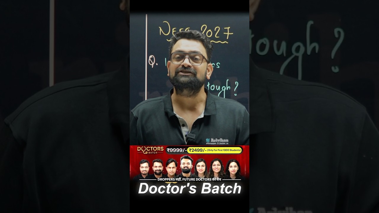 NEET 2027 - Doctors Batch Specially Designed for Droppers