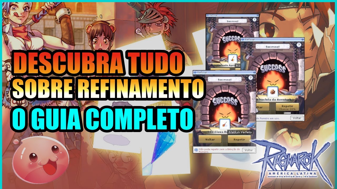 SISTEMA DE REFINO - RO: LATAM - TUDO SOBRE REFINO | Ragnarok Latam