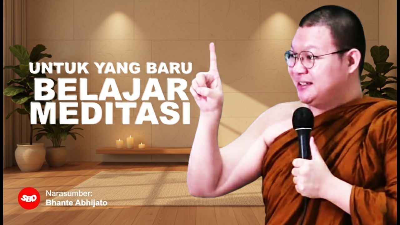 Bagaimana Cara Meditasi untuk Pemula? Bhikkhu Abhijato
