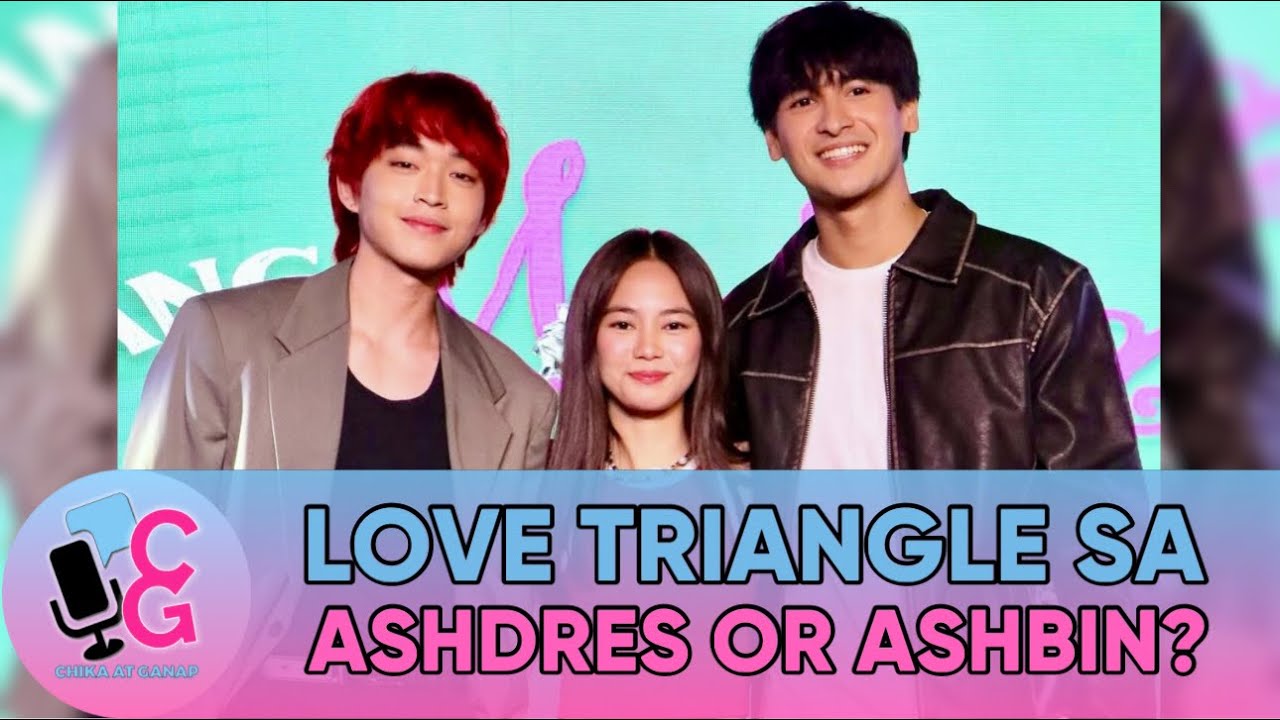AshDres or AshBin? Rabin, Ashtine at Andres, dinescribe nila ang isa’t-isa | Chika at Ganap