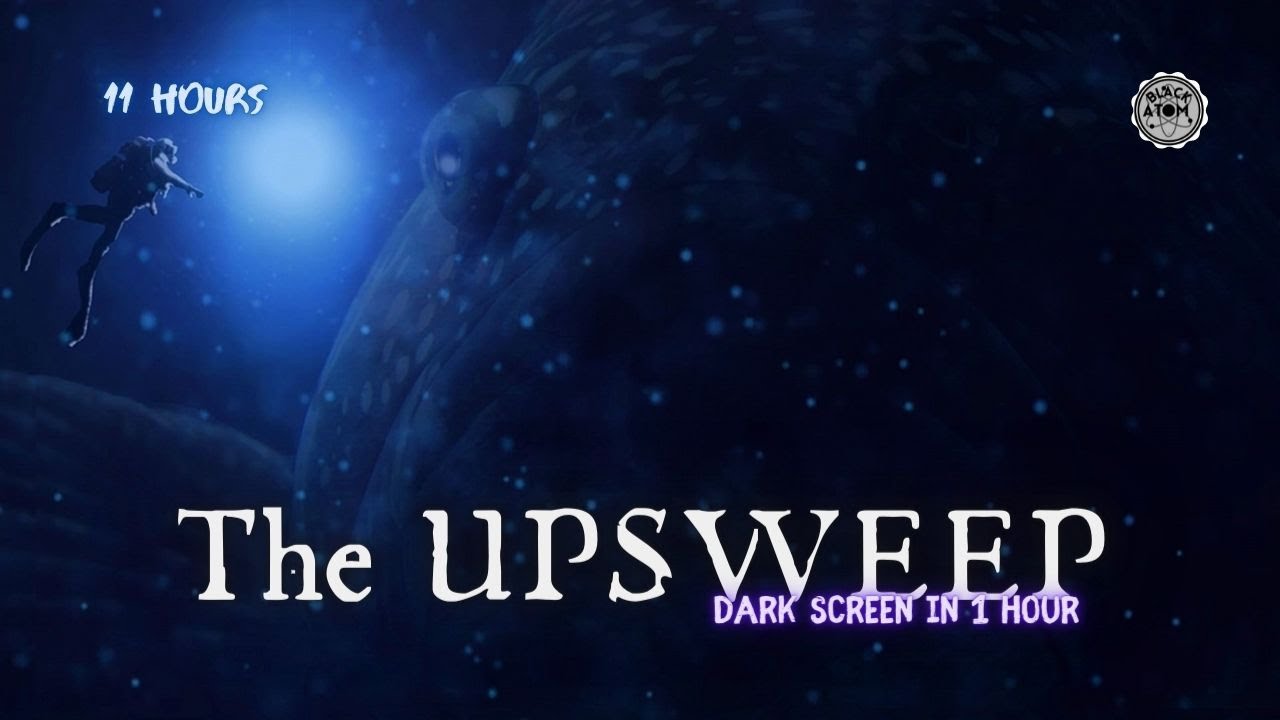 👾 The Upsweep ⨀ 11 Hours - Dark Screen in 1 Hour ⨀