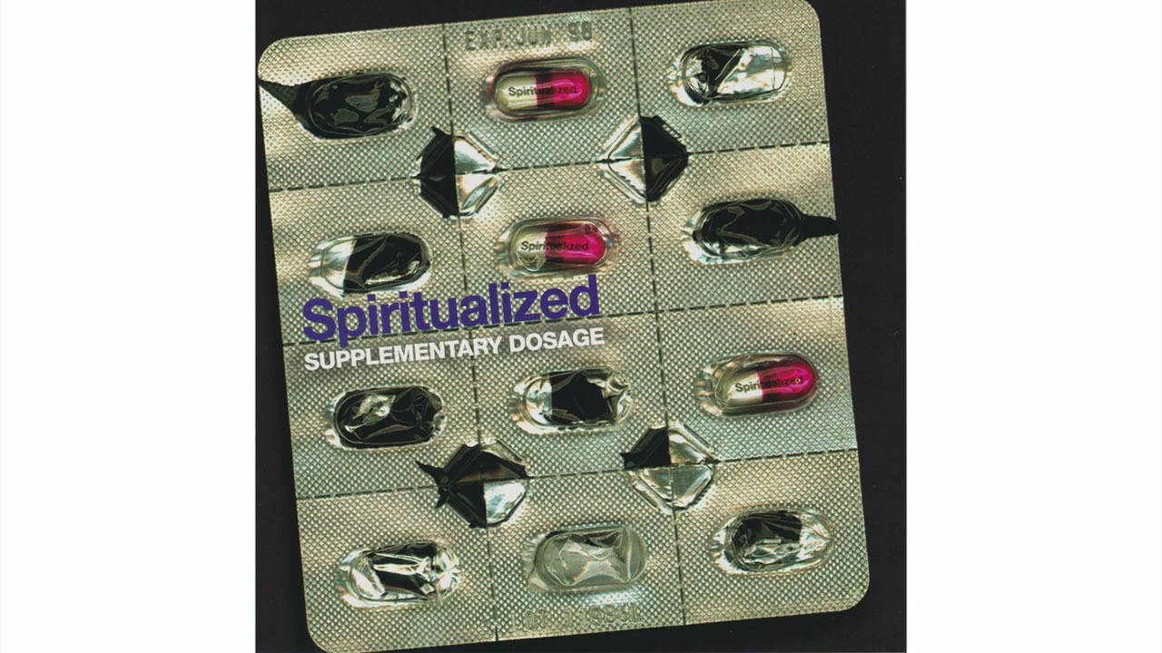 Spiritualized - Supplementary Dosage