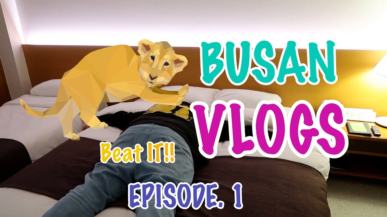 Busan Vlogs - Episode 1 (Beat IT! - Commodore Hotel Busan)