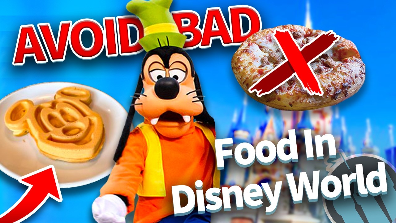 How to Avoid Bad Food at Disney World
