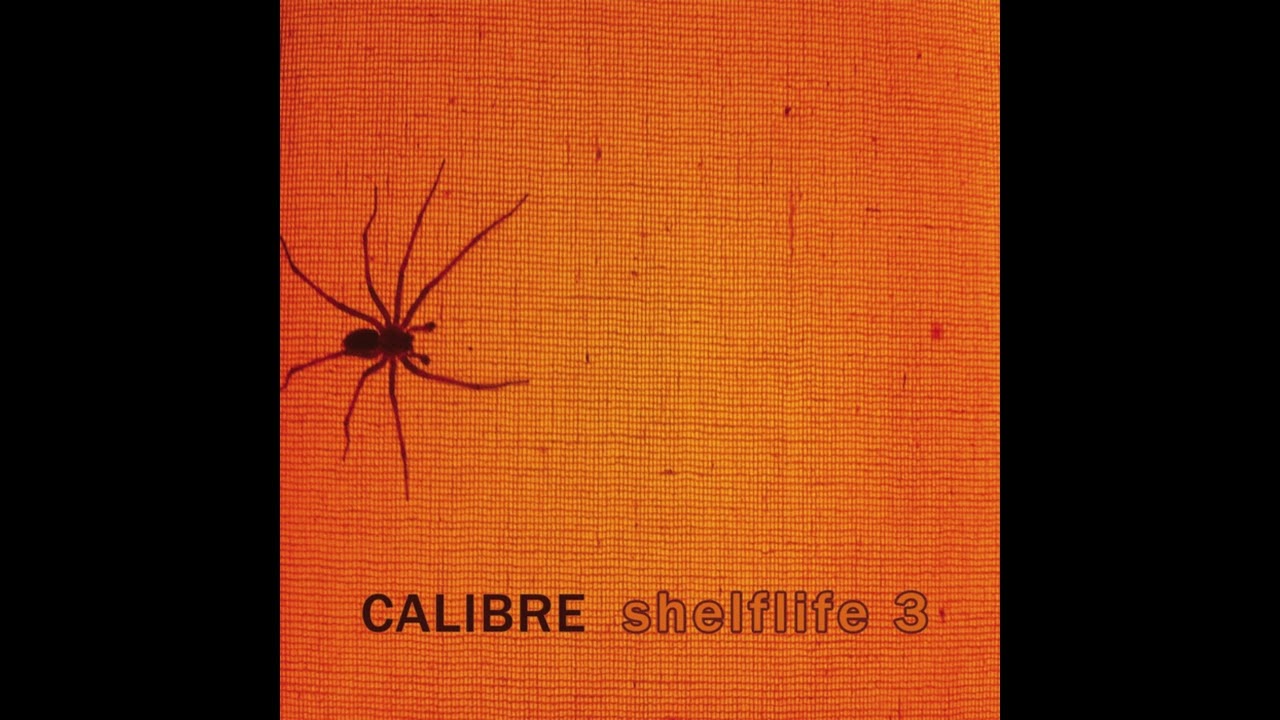 Calibre - Shelflife 3(2014)[Full Album]