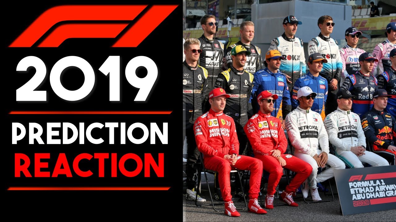 F1 2019 Prediction REACTION!!!