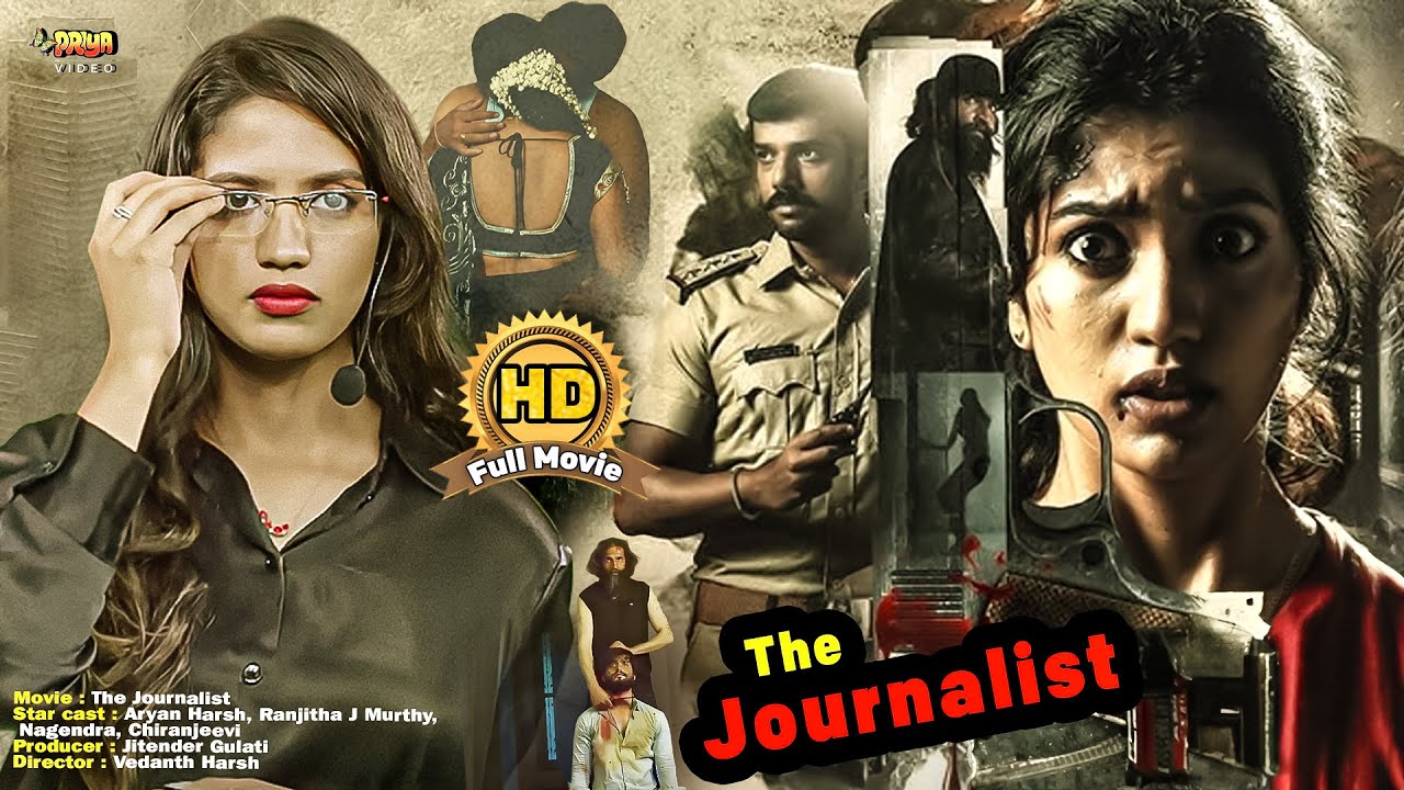 The Journalist | New Released Hindi Dubbed Movie | Aryan Harsh, Ranjitha J Murthy