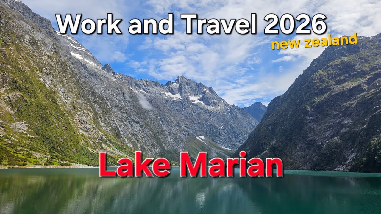 Work and Travel Neuseeland 2026 🌊 | Lake Marian 🥾