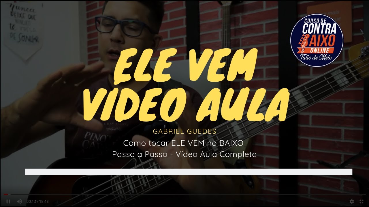 Como tocar ELE VEM no BAIXO | GABRIEL GUEDES | Passo a Passo - Vídeo Aula Completa