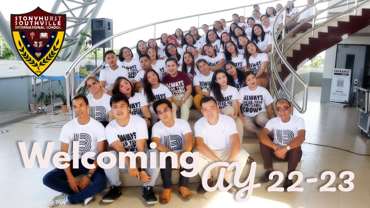 Stonyhurst Southville International School - Welcoming Academic Year 2022-2023