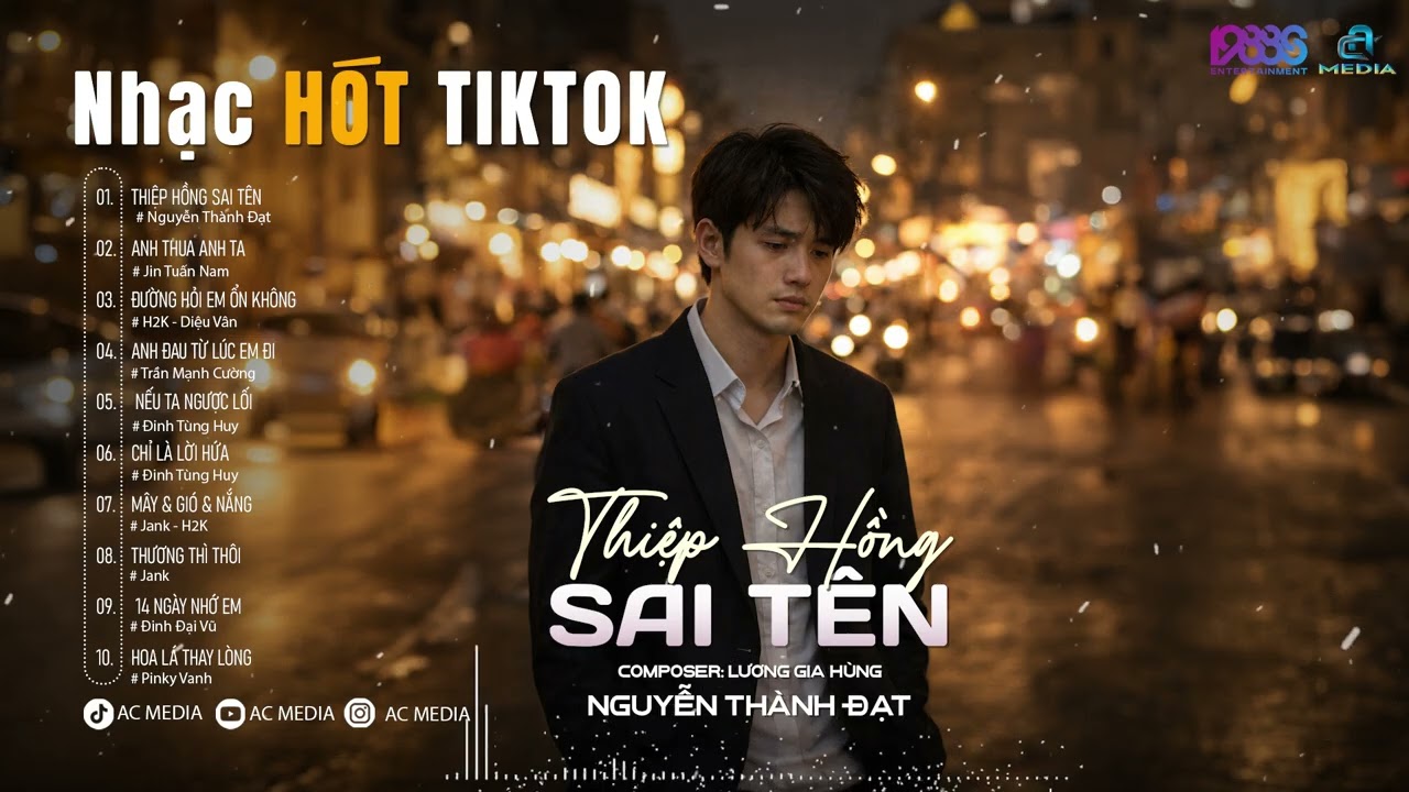 THIỆP HỒNG SAI TÊN - NGUYỄN THÀNH ĐẠT | LƯƠNG GIA HÙNG - ANH THUA ANH TA | NHẠC BUỒN CHILL