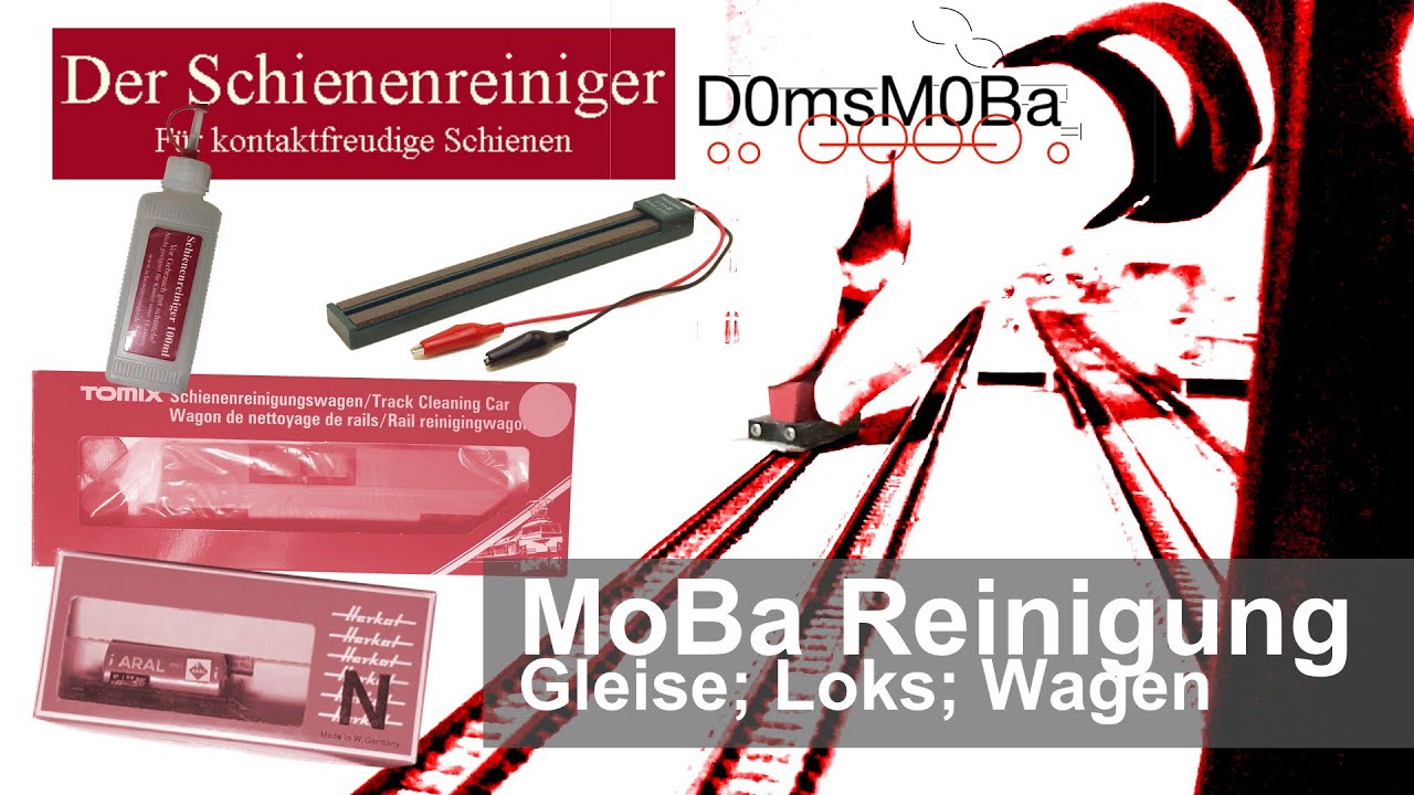 Modell Bahn Reinigen - Gleise; Loks; Wagen