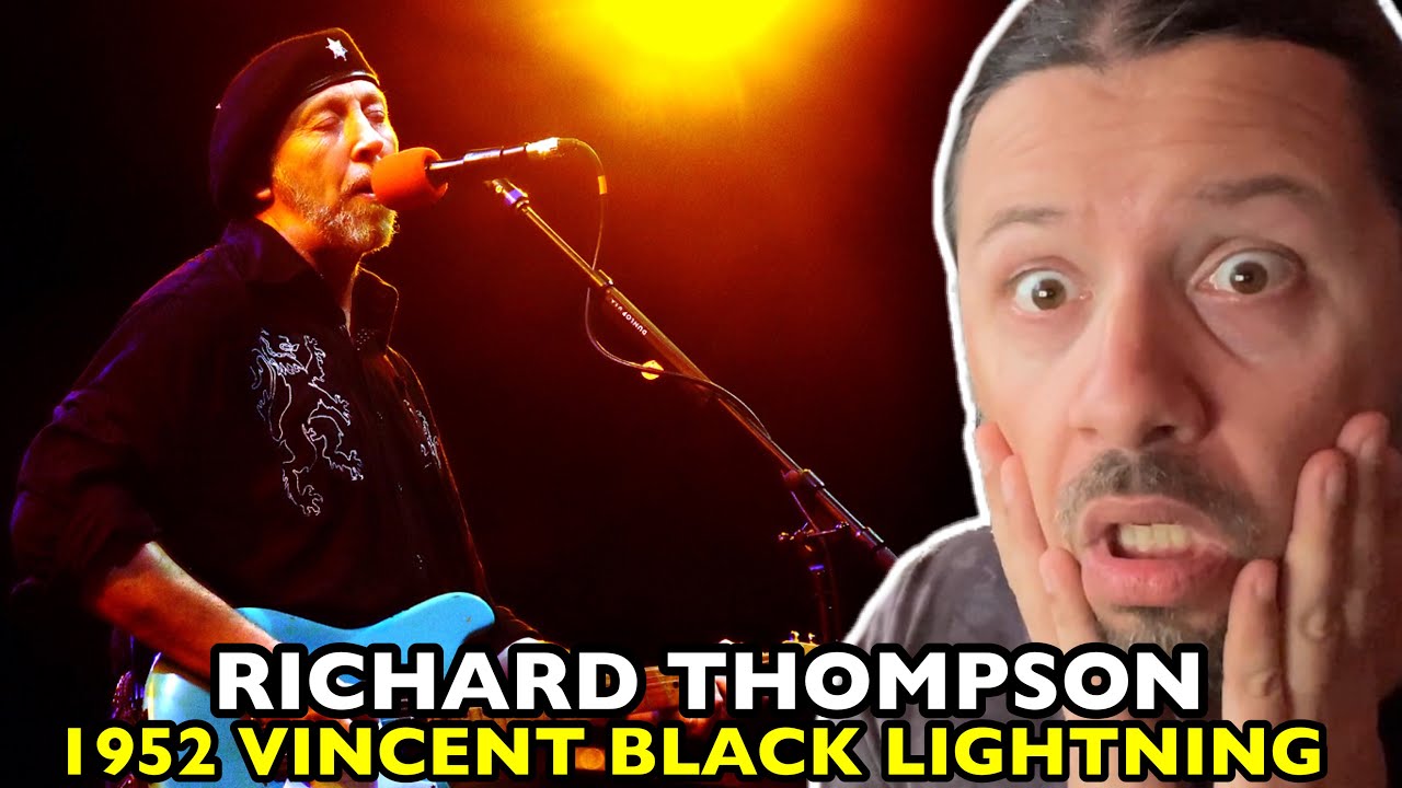 RICHARD THOMPSON 1952 Vincent Black Lightning LIVE Solo Acoustic | REACTION