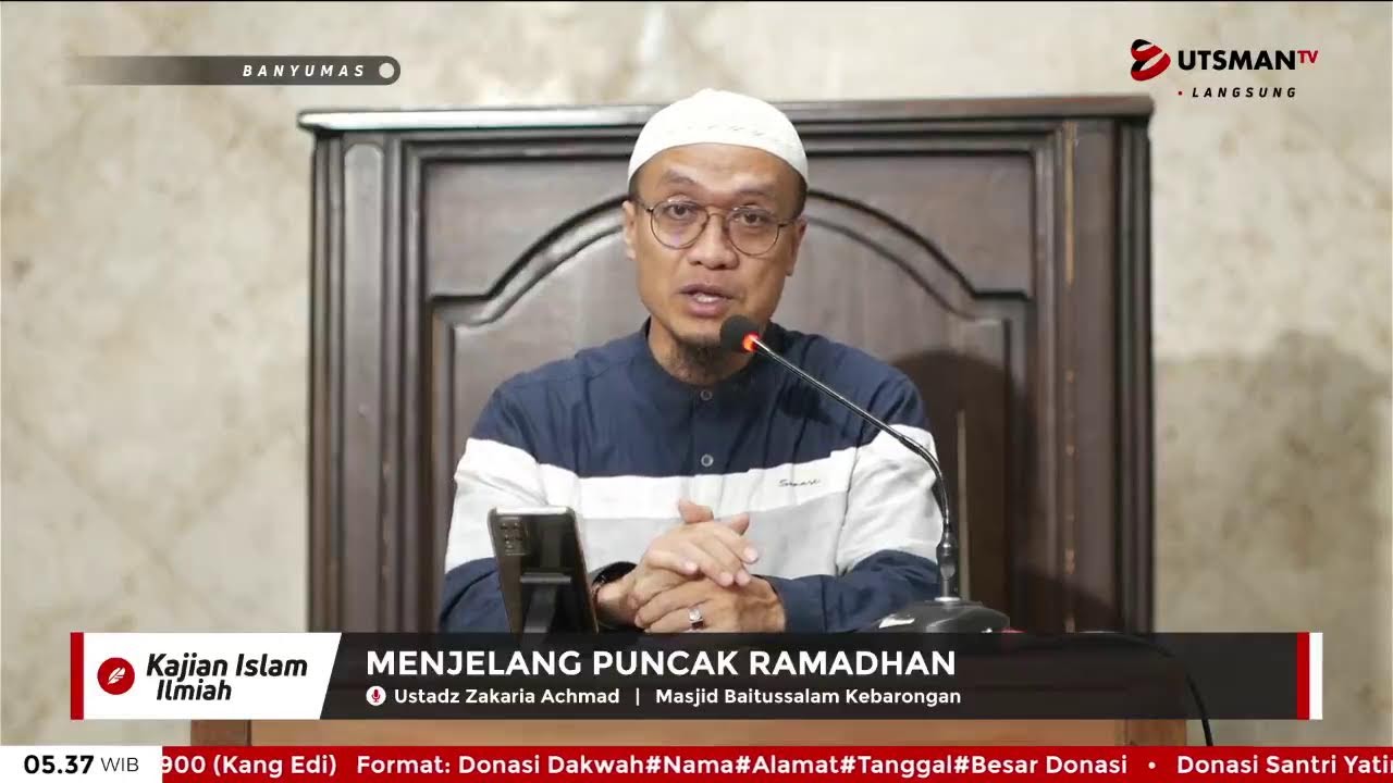 LIVE Menjelang Puncak Ramadhan - Ust. Zakaria Achmad