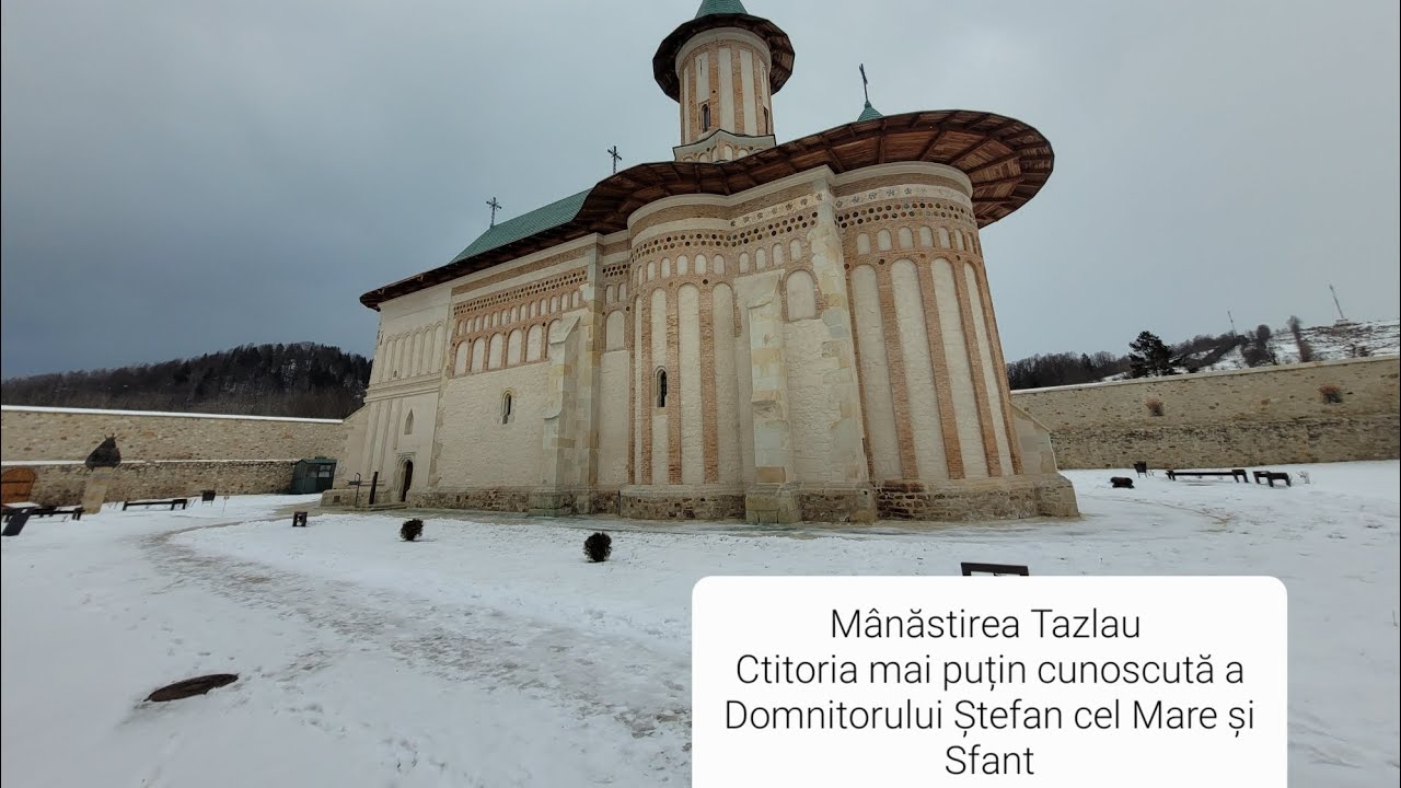 Excursii cu Vlad (Mânăstirea Tazlau)