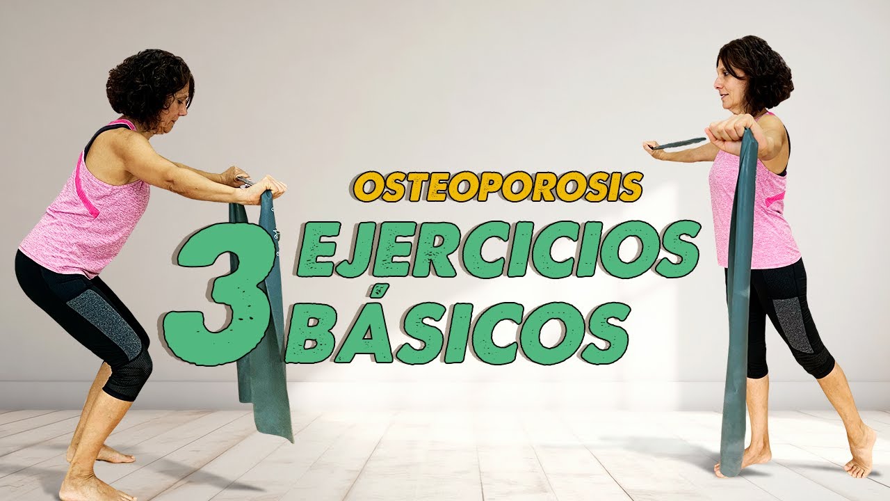 3 EJERCICIOS BÁSICOS si tienes OSTEOPOROSIS