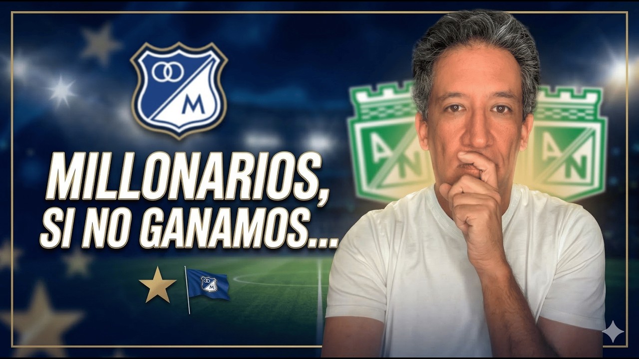 PREVIA Millonarios vs. Nacional: ¡No es revancha! - Liga Betplay 2026 | Antonio Casale