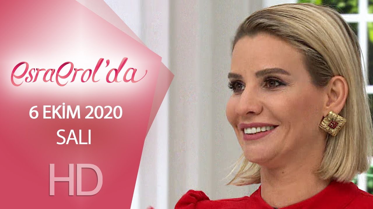 Esra Erol'da 7 Ekim 2020 | Salı