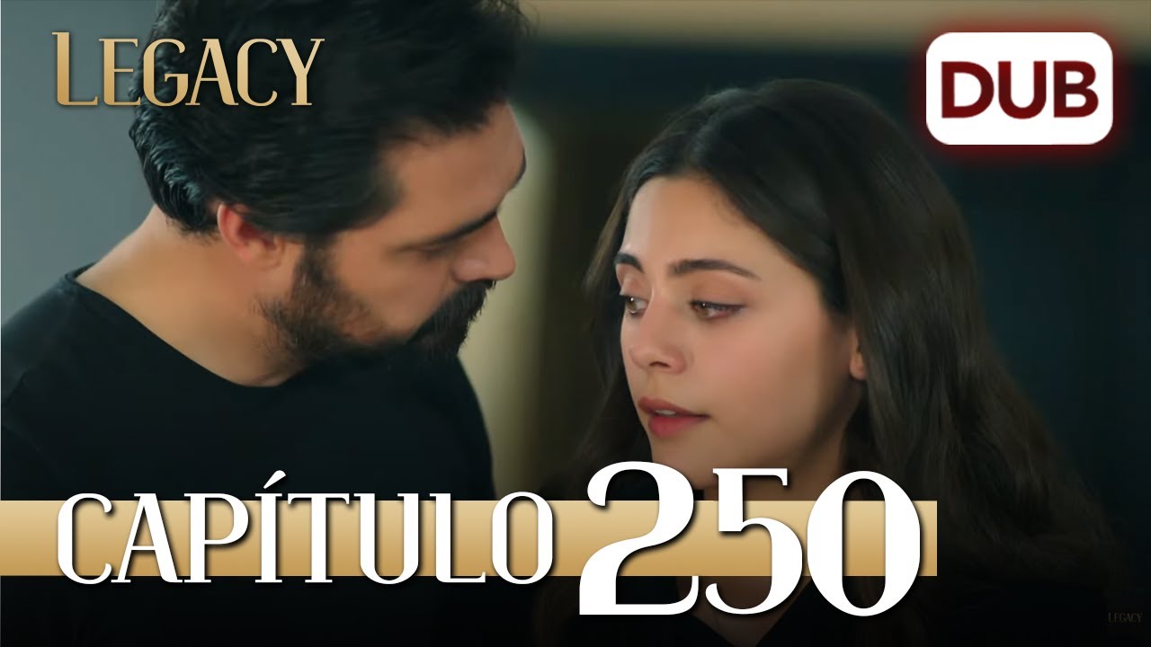 Legacy Capítulo 250 | Doblado al Español