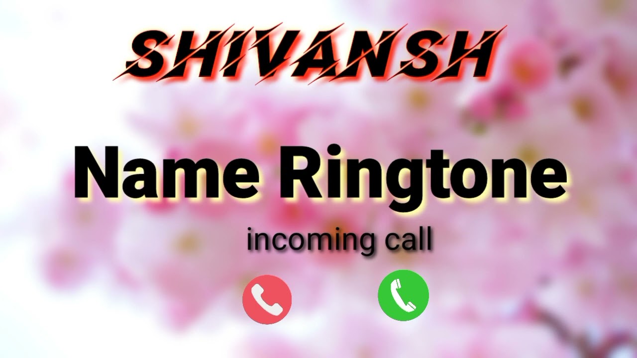 shivansh ji Name Ringtone / शिवांश जी नाम की रिंगटोन  / #manojsoru @manojsoru-jr7qr