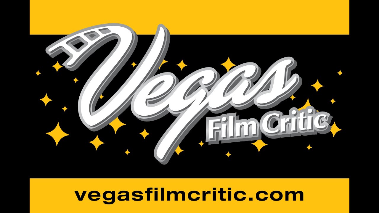The Vegas Film Critic - Movie Reviews with Attitude!